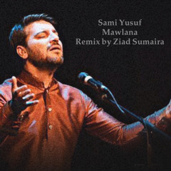 Sami Yusuf - Mawlana Live at Fes Festival Remix by Ziad Sumaira