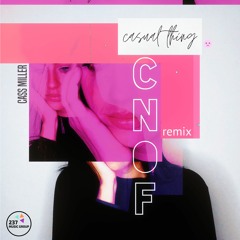 Cass Miller - Casual Thing (Cnof Remix) OUT NOW 237MG030