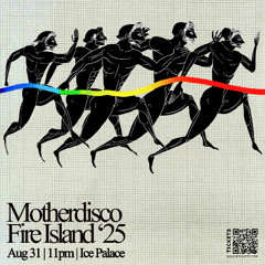 Motherdisco Fire Island Residency 2025 - Night 5 - Final Night - Live Set Recording