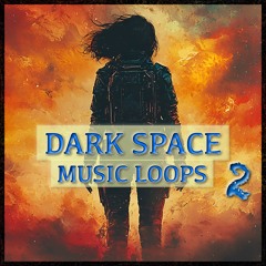 Dark Space Music Loops 2 - Preview