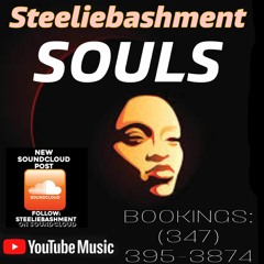 steeliebshment Souls Mix