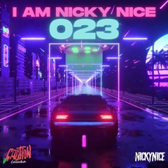 I Am Nicky Nice 023