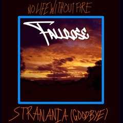 Stranania (Goodbye)