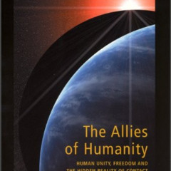 GET EPUB 📑 The Allies of Humanity, Book Two by  Marshall Vian Summers EBOOK EPUB KIN