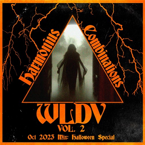 WLDV - Harmonious Combinations Vol. 2 - Oct 2023 - Halloween Special