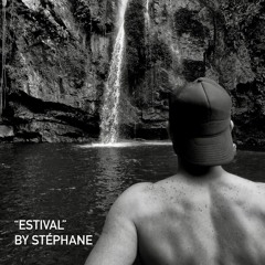 "Estival" by Stéphane