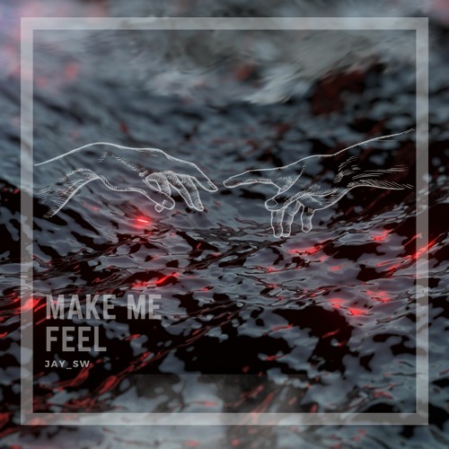 Make Me Feel