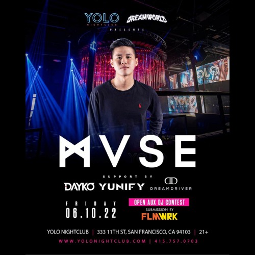 6/10 MVSE @ Yolo Nightclub Open Aux Contest - FLMWRK