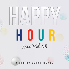 Happy Hour Mix (Vol. 08)