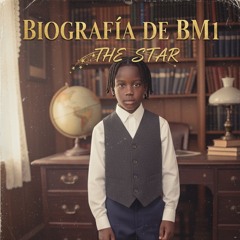 Biografía De Bm1 The Star / Bm1 La Estrella