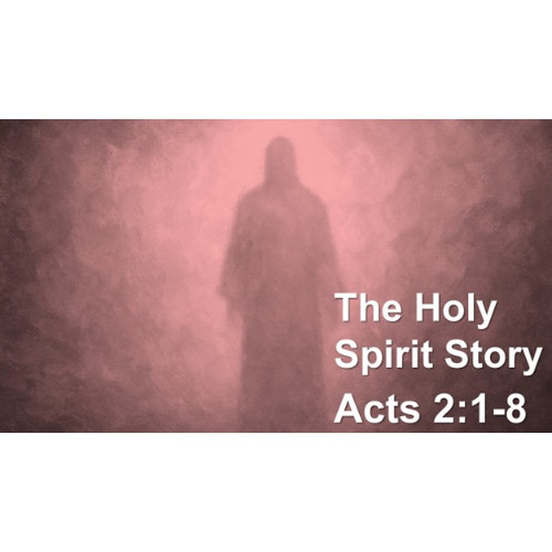 The Holy Spirit Story