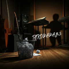 THROWAWAYS
