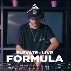 Elevate : Live - Formula