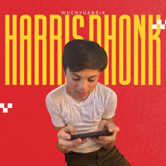 Harris Phonk