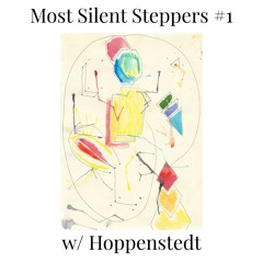 Most Silent Steppers #1 w/ Hoppenstedt