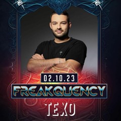 TEXO @ Freakquency Festival 02.10.2023 MBia Club Berlin