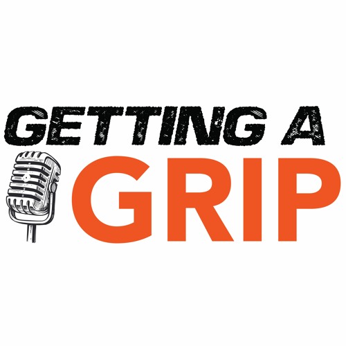 Getting A Grip | Episode 4: Mike Maddox and John Mashni