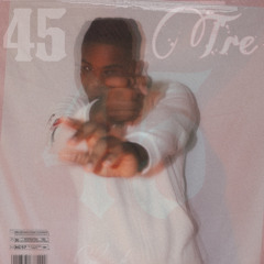 Tre - 45’s Heart