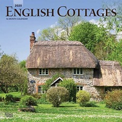 [ACCESS] KINDLE PDF EBOOK EPUB English Cottages 2020 12 x 12 Inch Monthly Square Wall