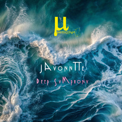 Javonntte - Deep Symphony 2025 Traxsource premiere deep jazzy soulful house promo