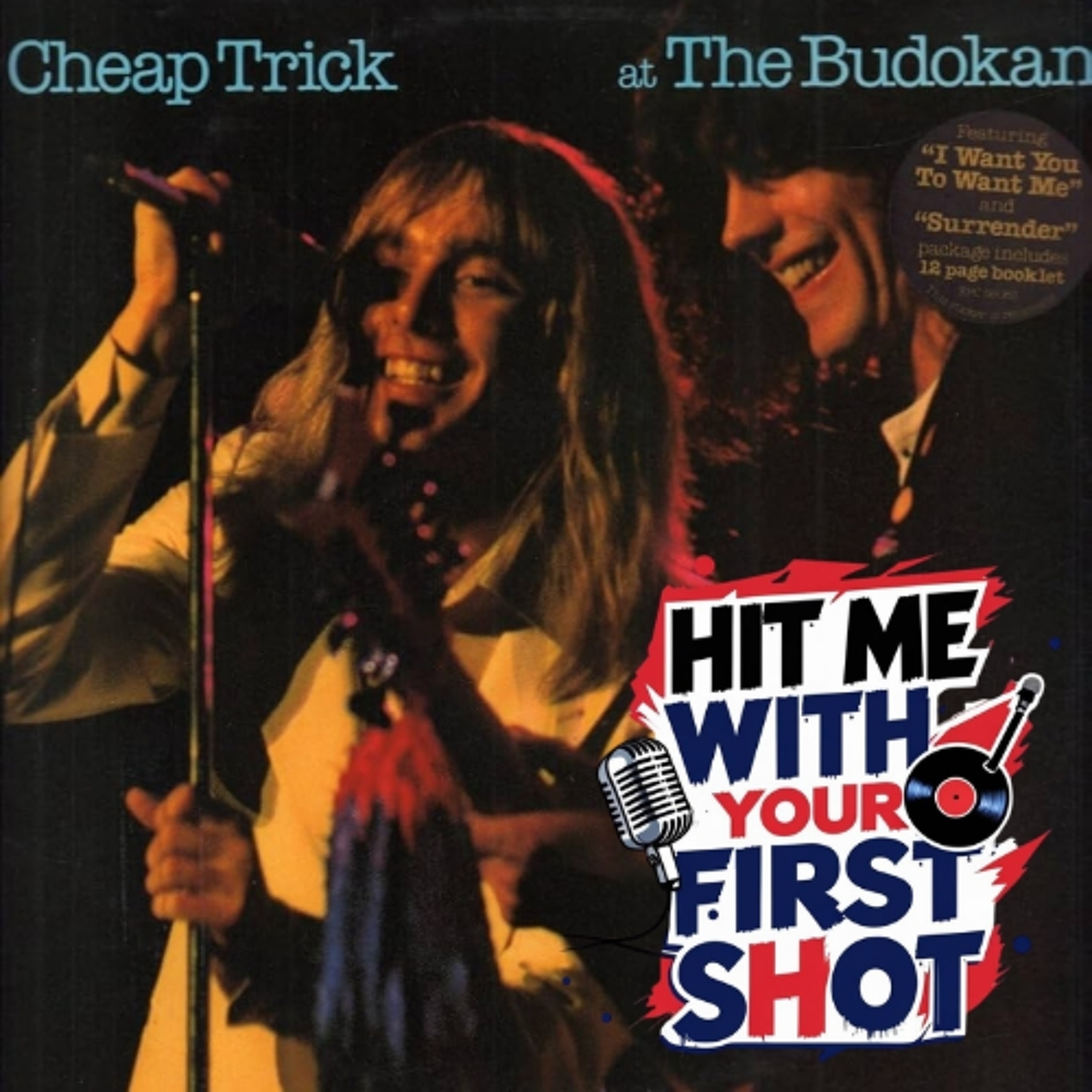 Hit Me With Your First Shot, Cheap Trick at Budokan, EP: 7, Episode 1033