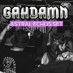 Gahdamn Astral Echos Set
