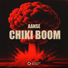 AANSE - Chiki Boom