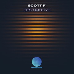 Scott F - 365 Groove [sample]