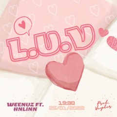 L.U.V | weenuz x hnlinn (Prod by GINV)