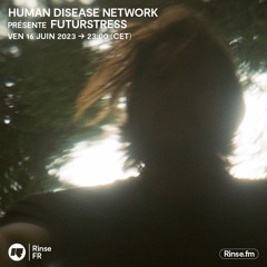 Human Disease Network présente FUTURSTRESS - 16 Juin 2023