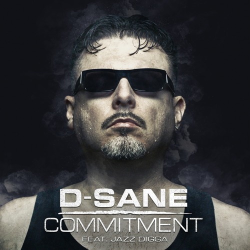 D-Sane - "Commitment" (feat. Jazz Digga)
