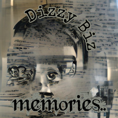 Dizzy Biz - memories..