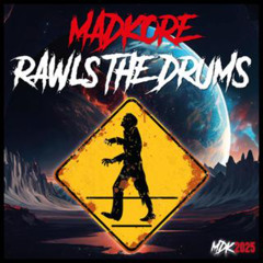 RAWLS THE DRUMS
