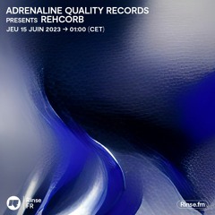 Adrenaline Quality invite Rehcorb - 15 Juin 2023