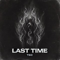 Last Time