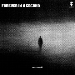 HAYASA G - Forever in a Second