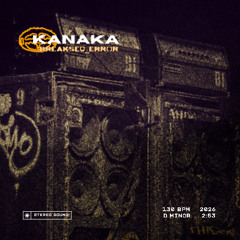 Stream KANAKA music | Listen to songs, albums, playlists for free