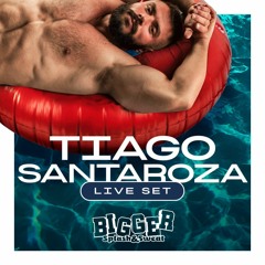 DJ Tiago Santaroza - BIGGER SPLASH & SWEAT