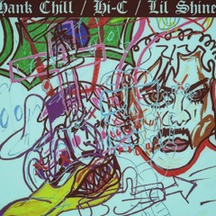 Hank Chill, Hi - C, & Lil Shine - Lighter (Feat. Blyde Bash)