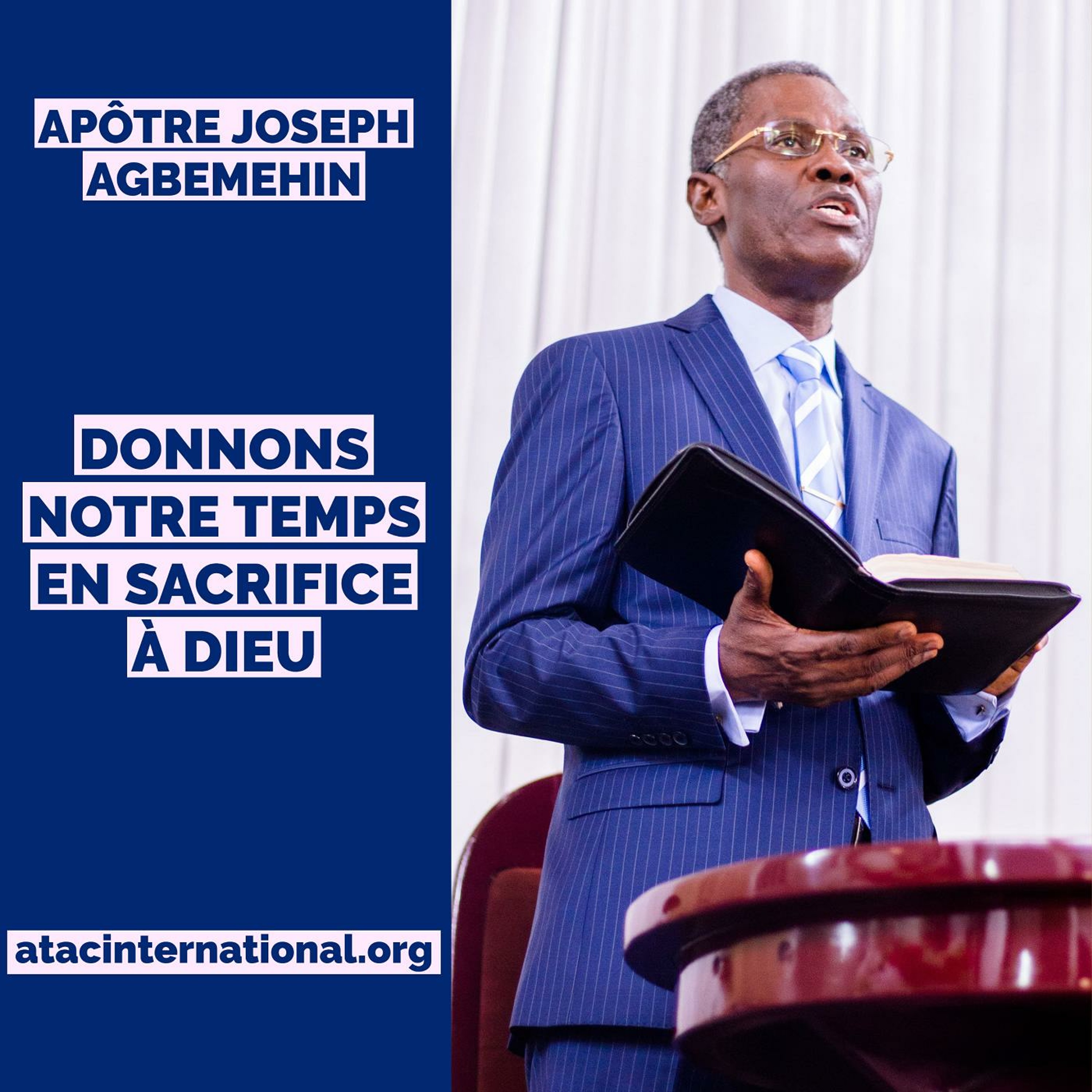 DEX157-9 Donnons notre temps en sacrifice à Dieu - Apôtre Joseph  K. Agbemehin episode artwork