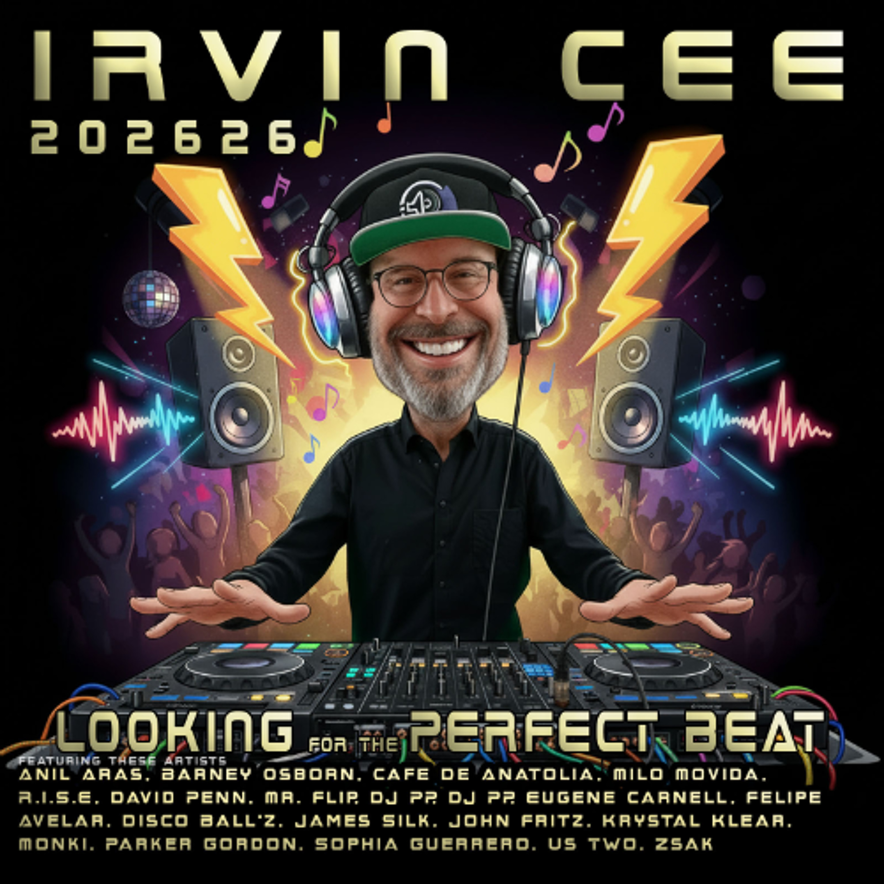 Looking for the Perfect Beat 2026-26 - RADIO SHOW by Irvin Cee episode artwork