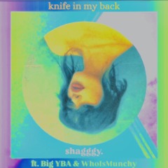 BACKSTABBER - SHAGGGY. X BIG YBA X WHOISMUNCHY