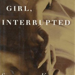 View PDF Girl, Interrupted by  Susanna Kaysen