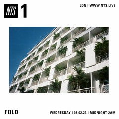 Fold On NTS Radio (8.2.23)
