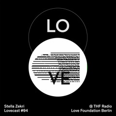 Lovecast 94 - Stella Zekri @THF Radio 27.12.2020