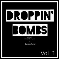 Droppin' Bombs Vol. 1