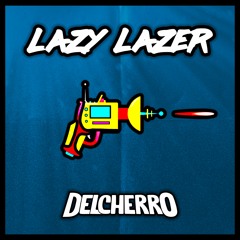 Lazy Lazer