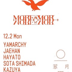 MORE&MOR 241202 live set : Jaehan