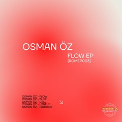 Osman Öz - Cell [ROMEP003]