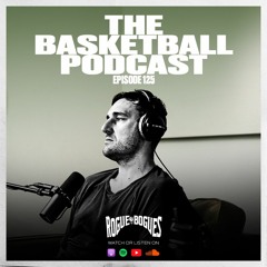 The Basketball Podcast - Episode 125 with Mike Procopio